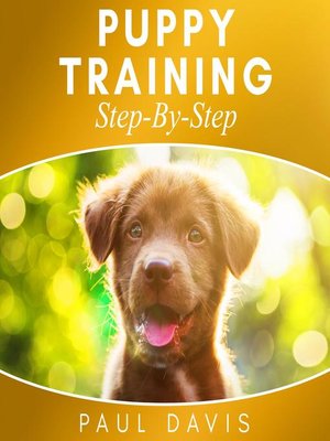 cover image of Puppy Training Step-By-Step